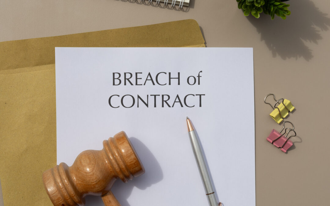 What to Do When a Contract Is Breached: Step-by-Step Guide